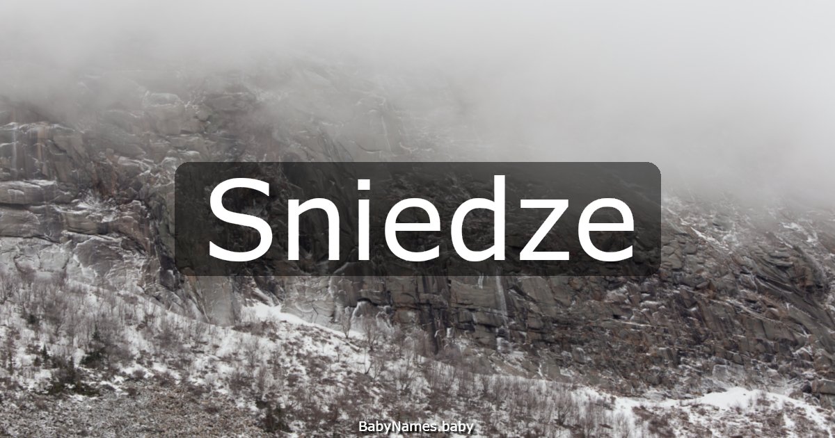 Sniedze