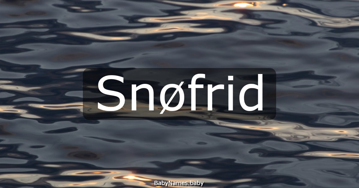 Snøfrid