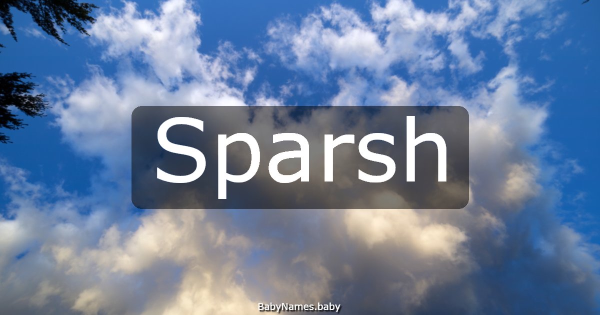 Sparsh
