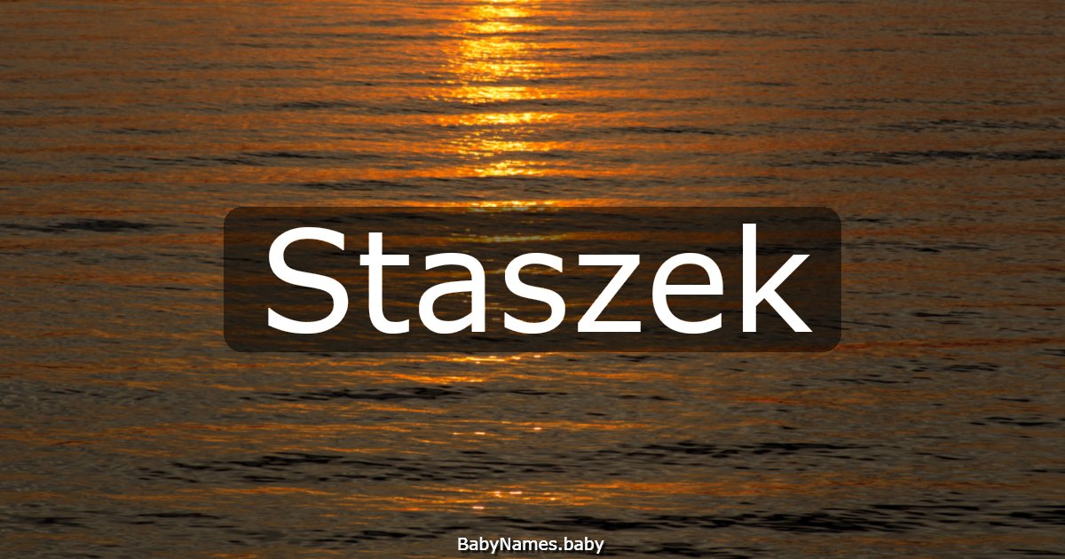 Staszek