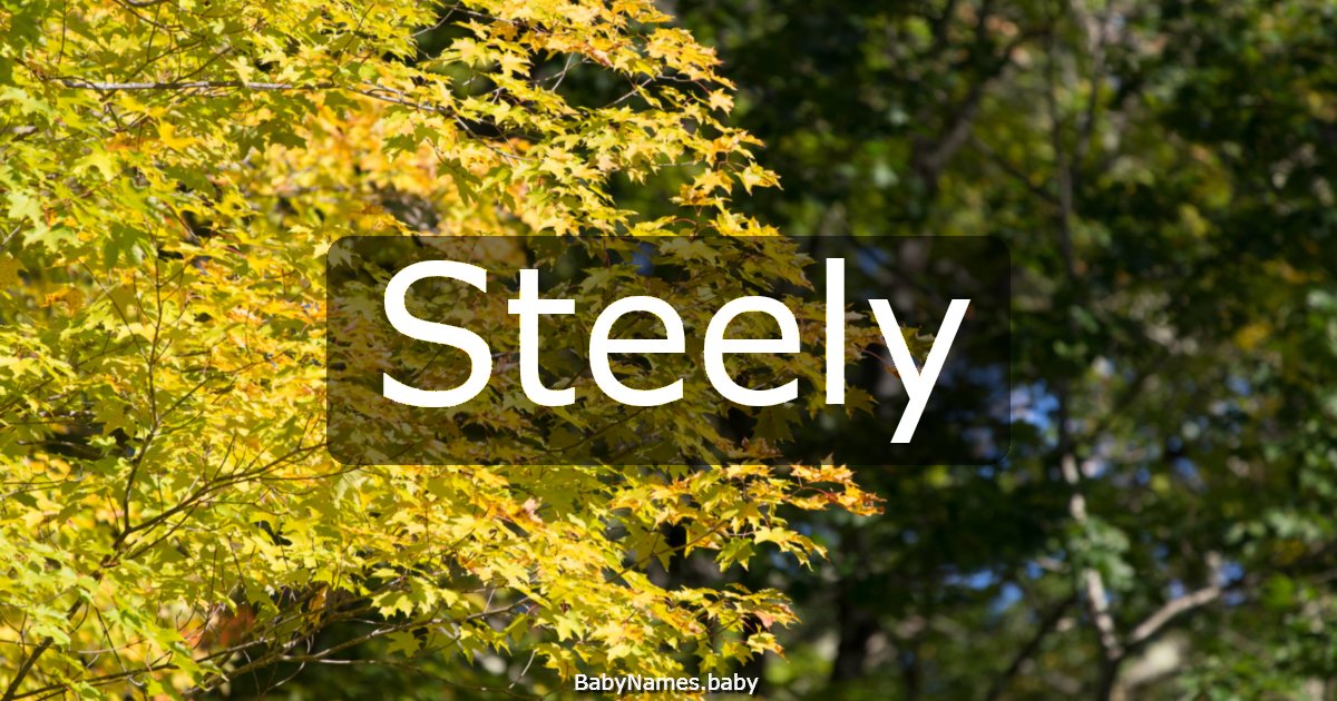 Steely