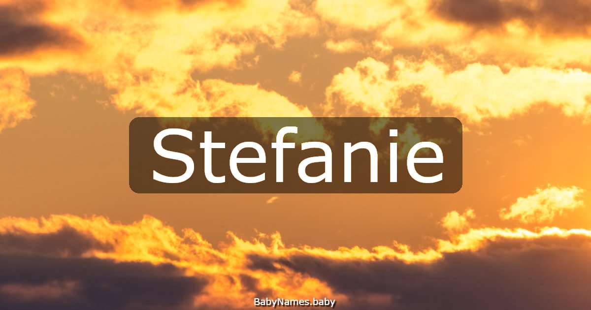 Stefanie