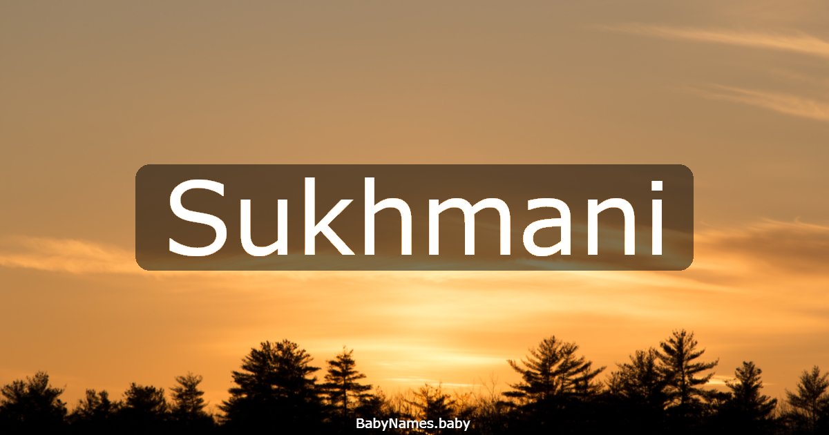 Sukhmani