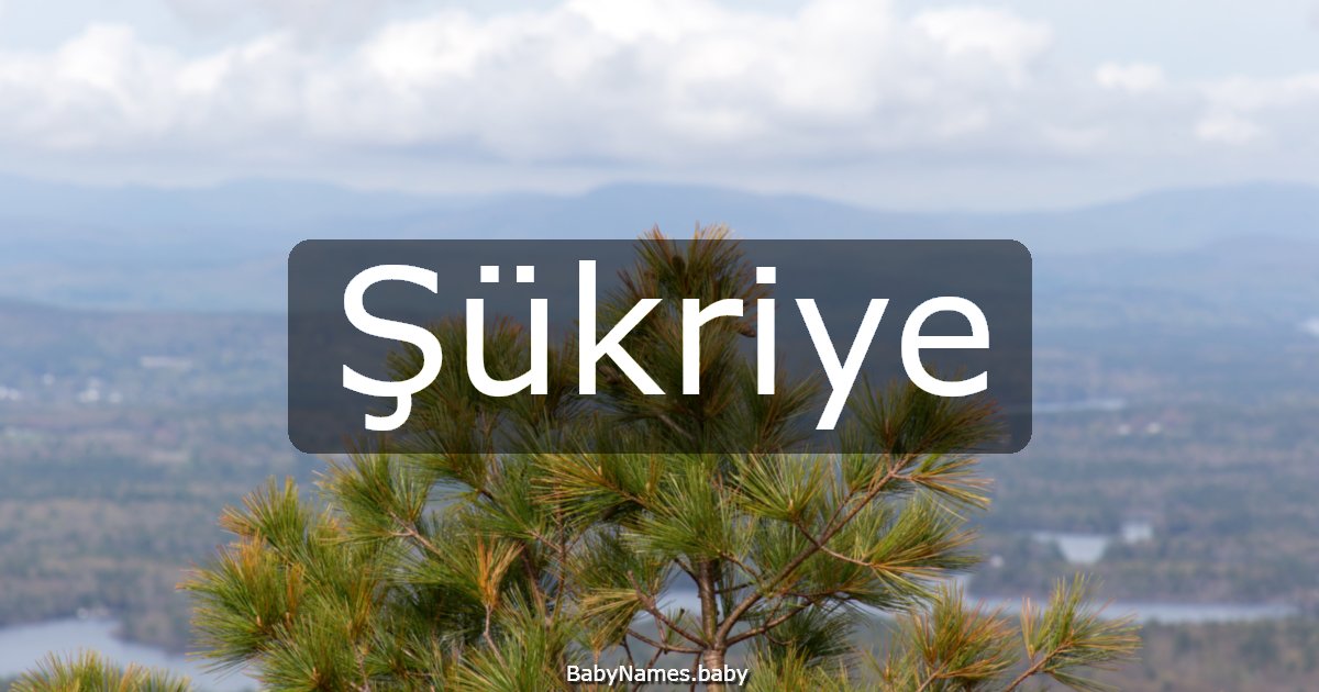 Şükriye