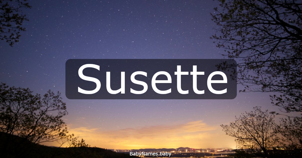 Susette