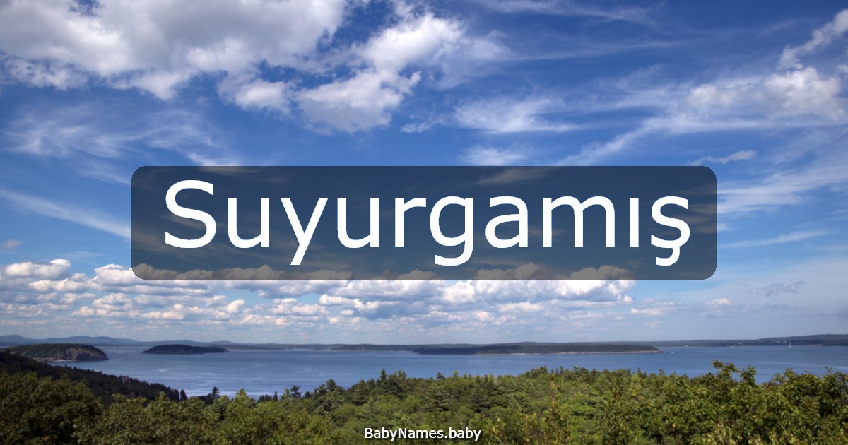 Suyurgamış