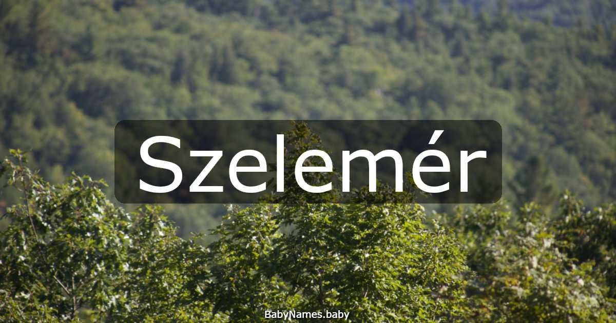 Szelemér