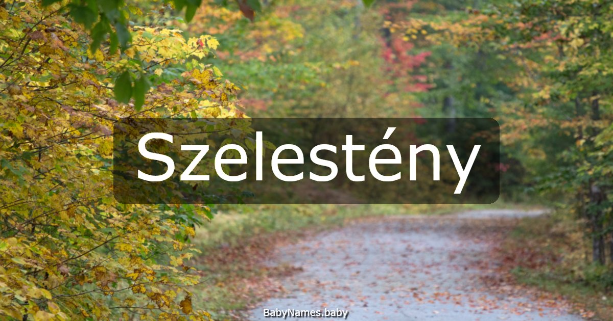 Szelestény