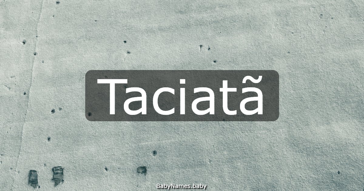 Taciatã