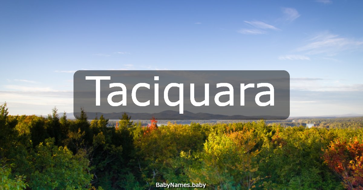 Taciquara