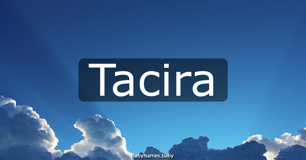 Tacira