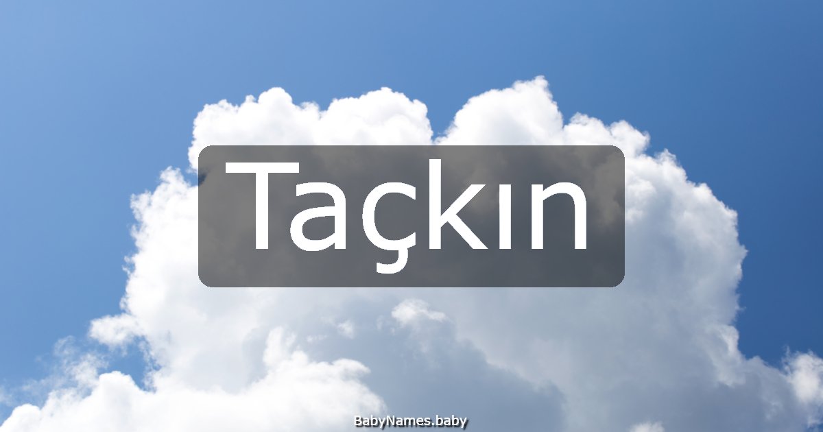 Taçkın
