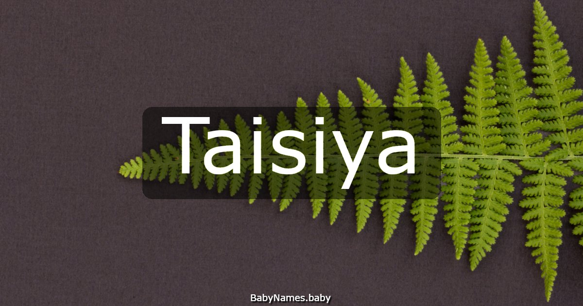 Taisiya