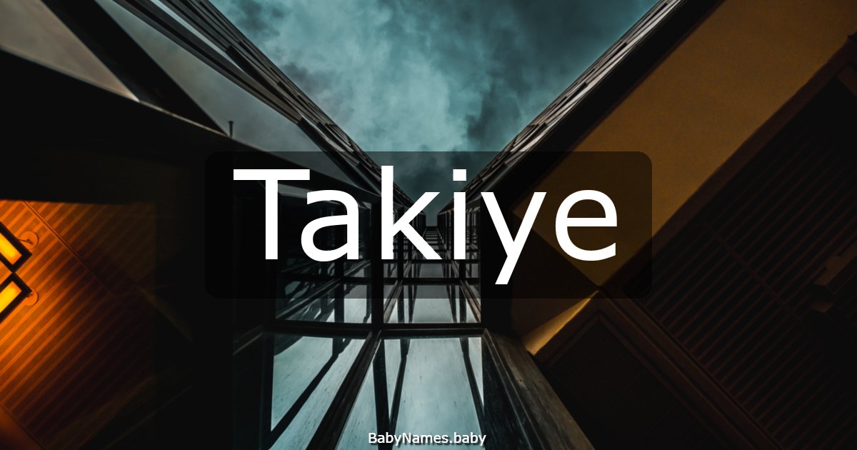 Takiye