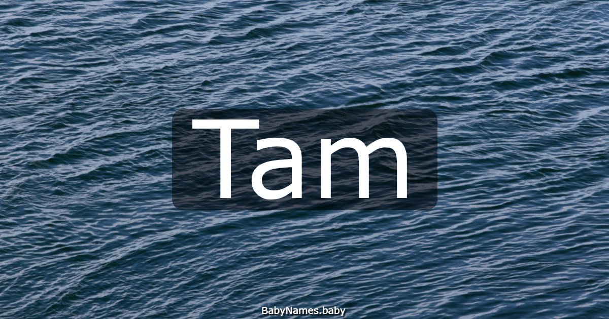 Tam