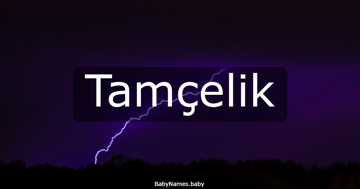 Tamçelik