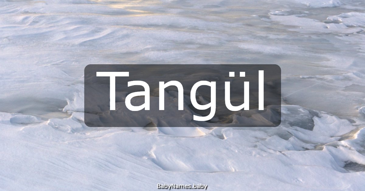 Tangül