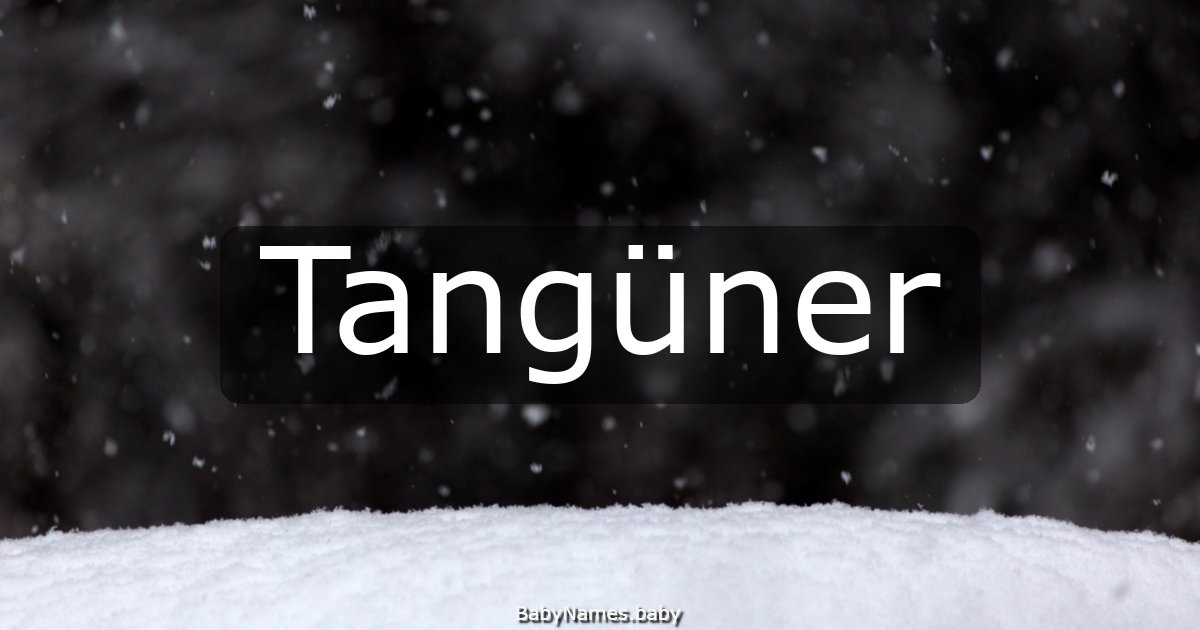 Tangüner