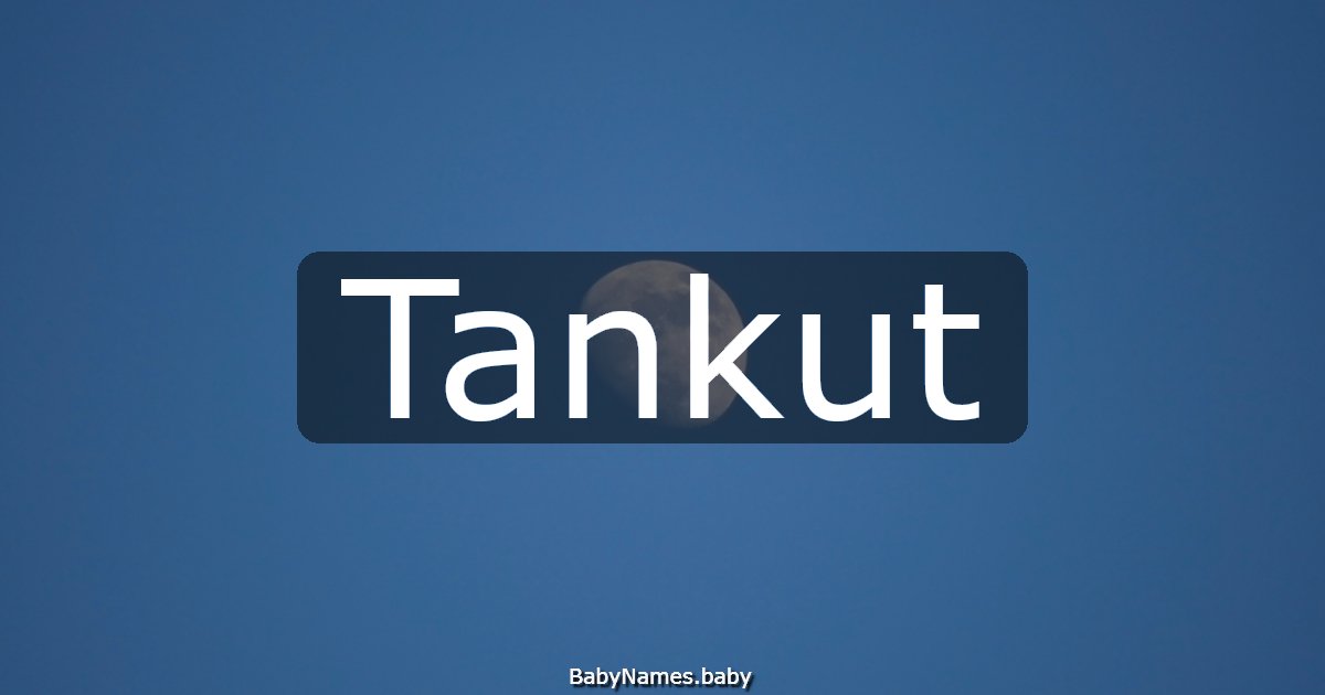 Tankut
