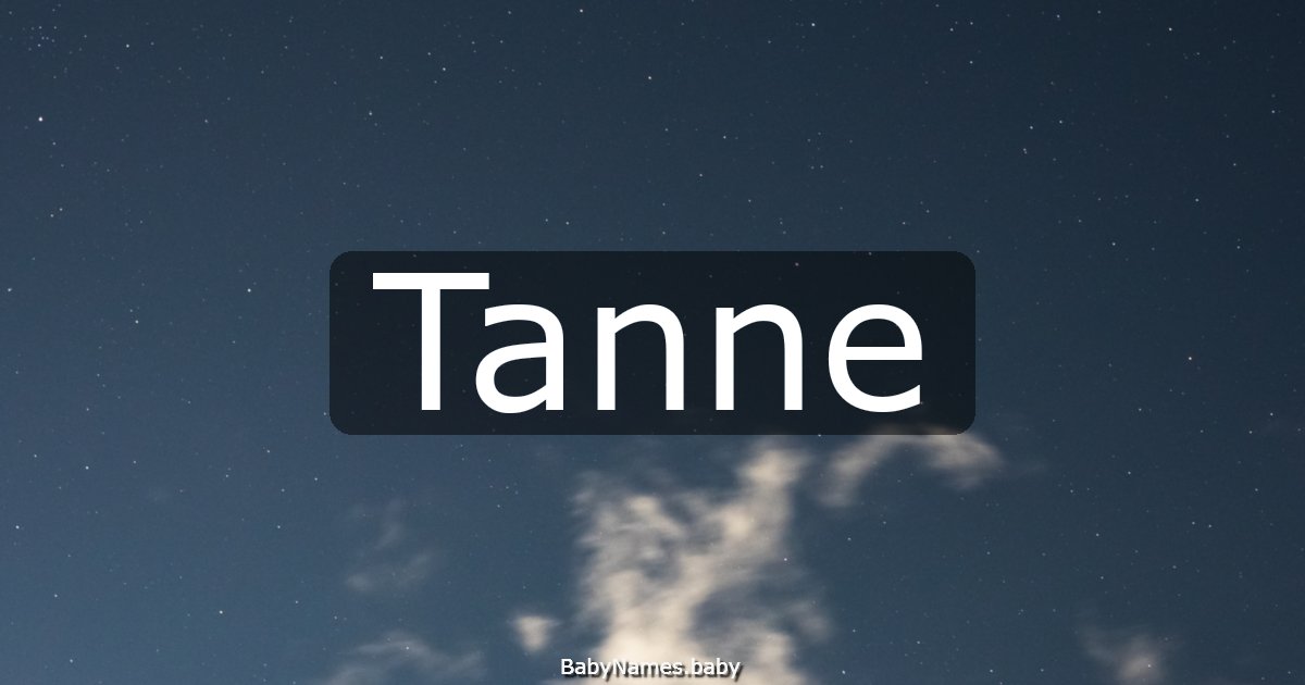 Tanne
