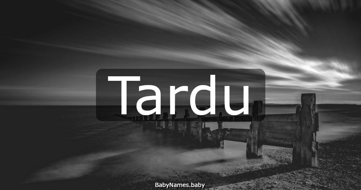Tardu