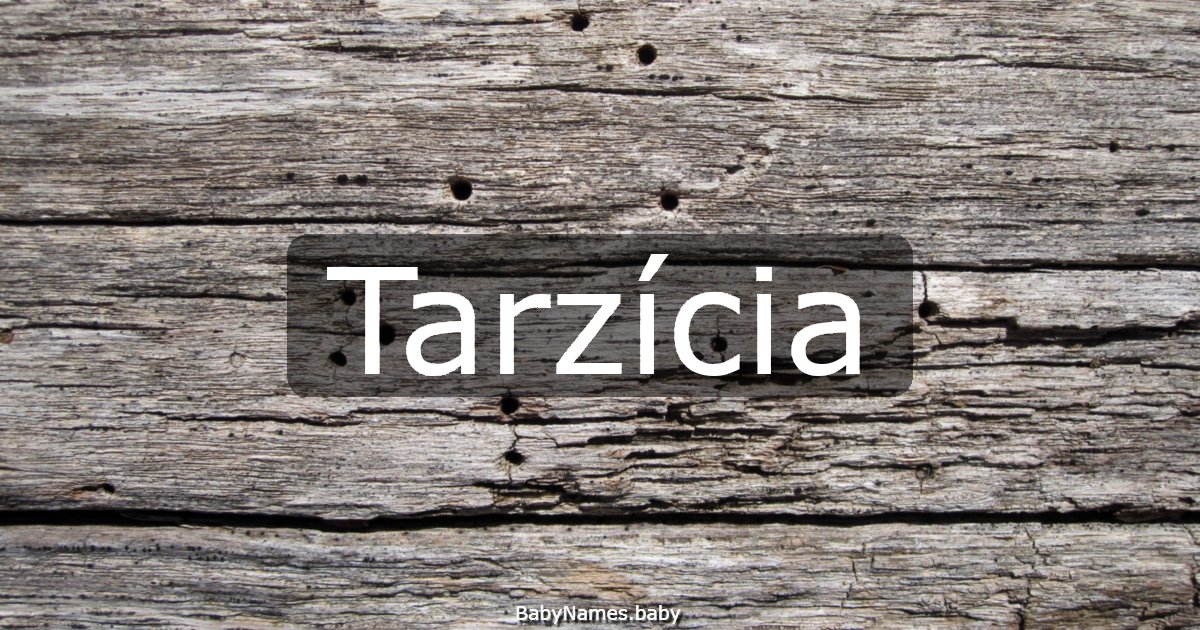 Tarzícia