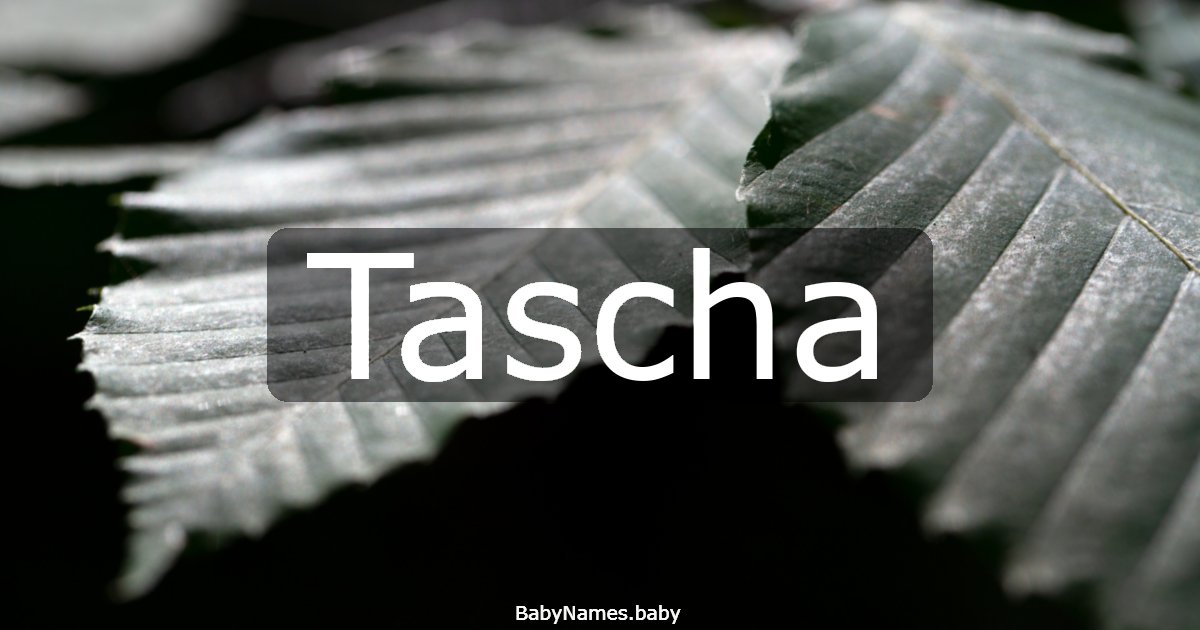 Tascha