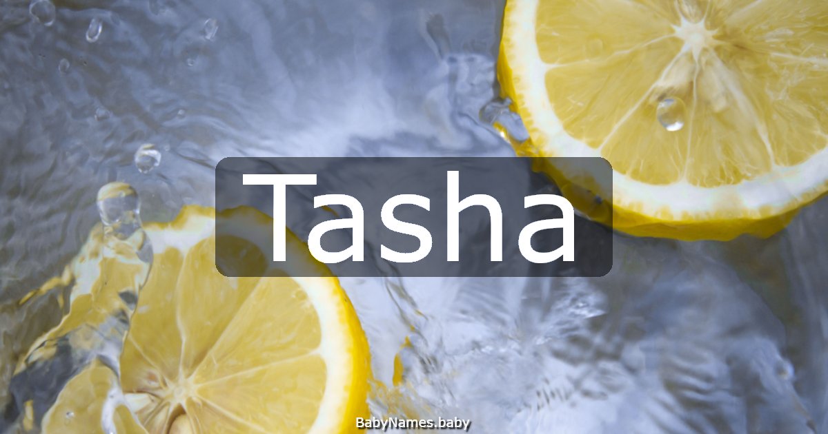 Tasha
