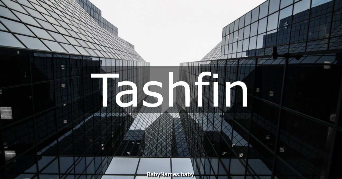 Tashfin