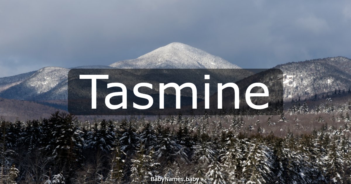 Tasmine