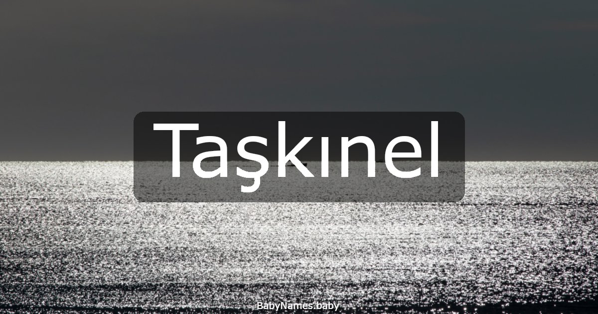 Taşkınel