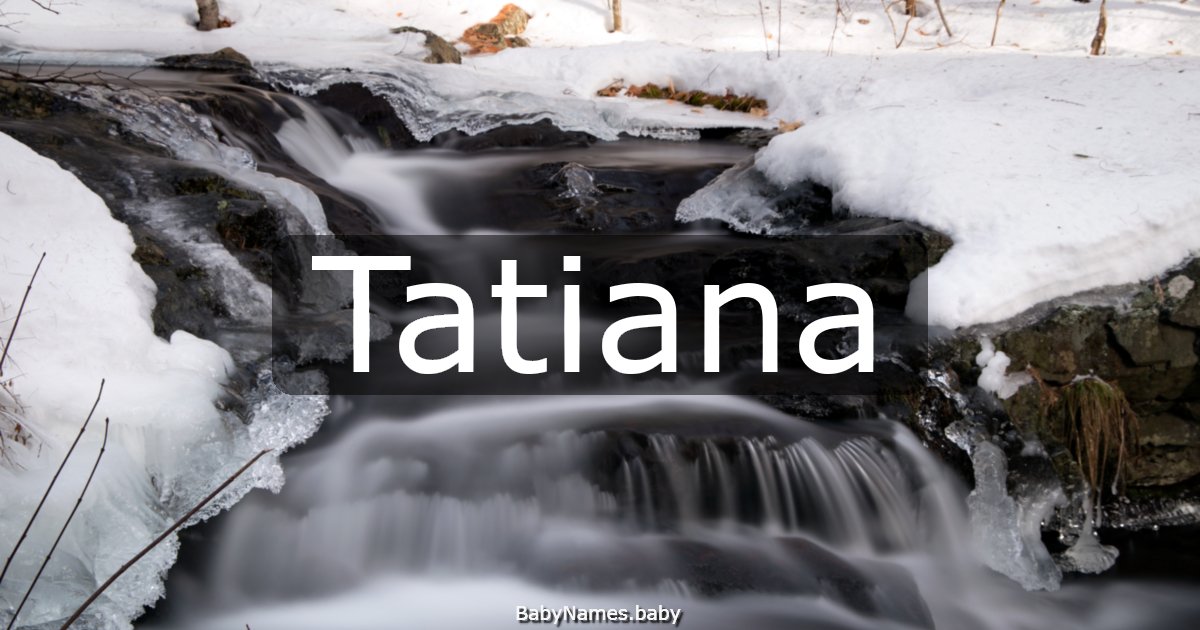 Tatiana