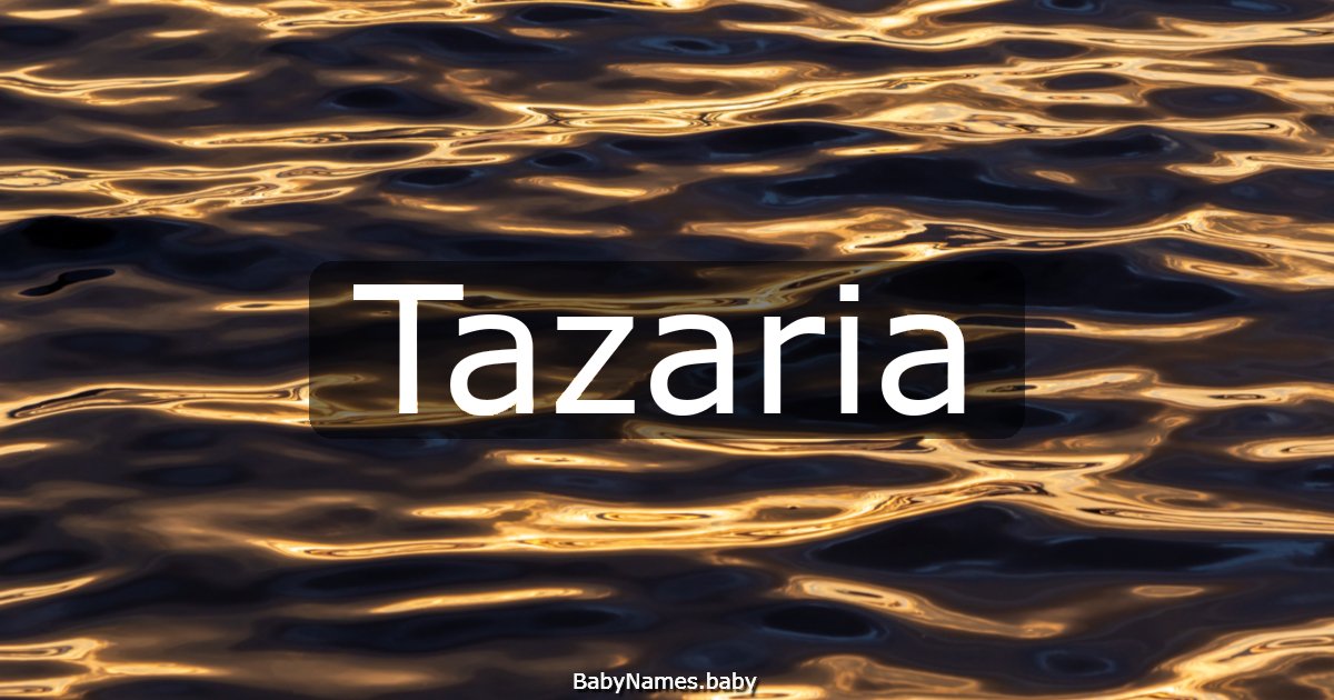 Tazaria