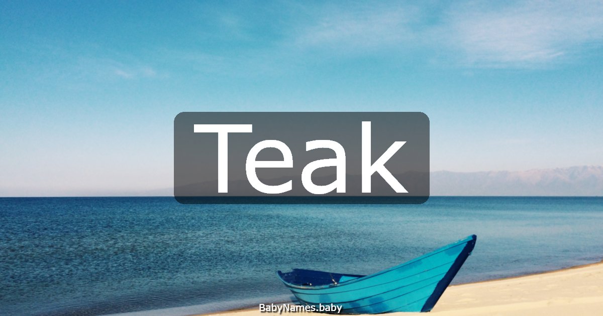 Teak