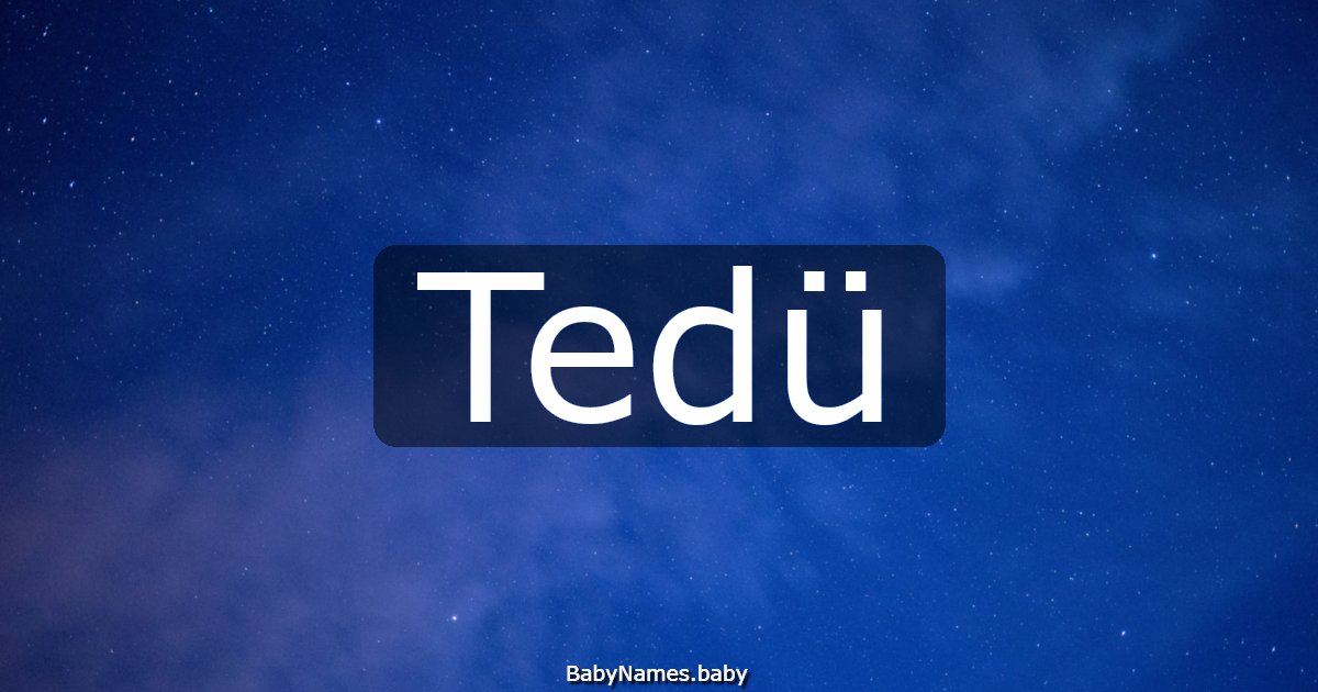 Tedü