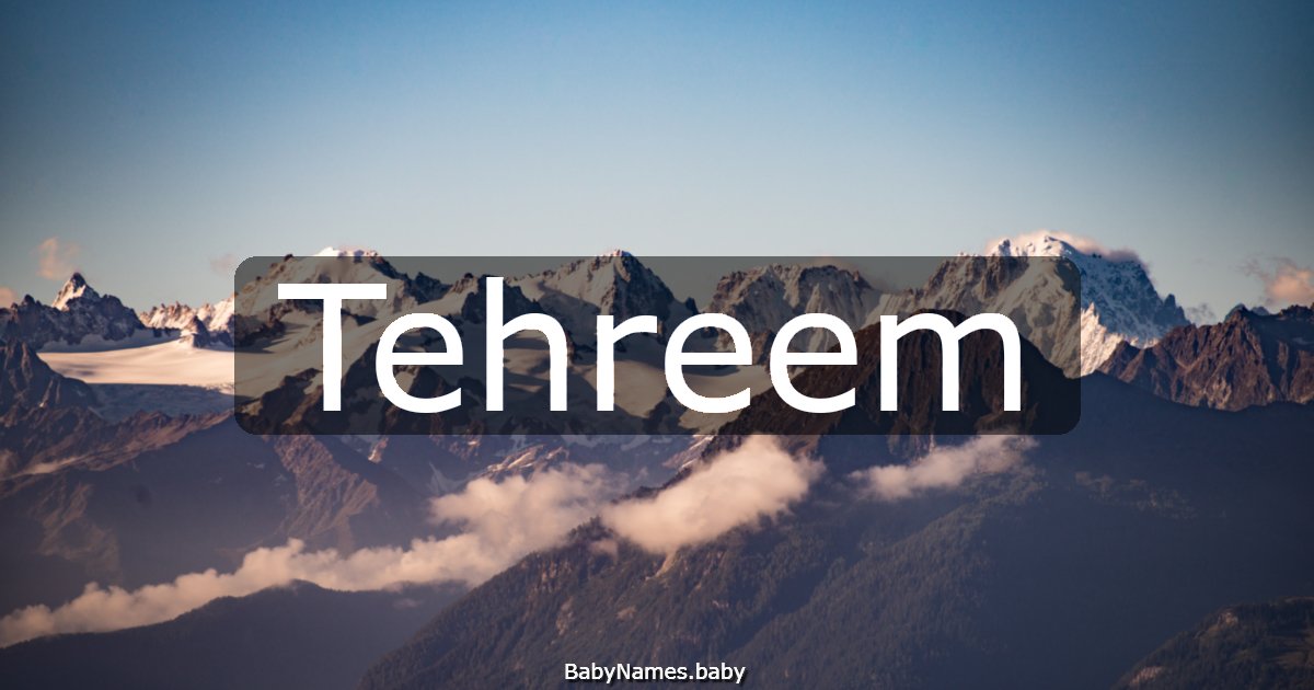 Tehreem