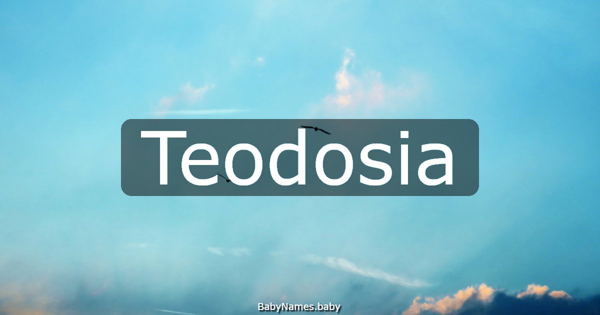 Teodosia