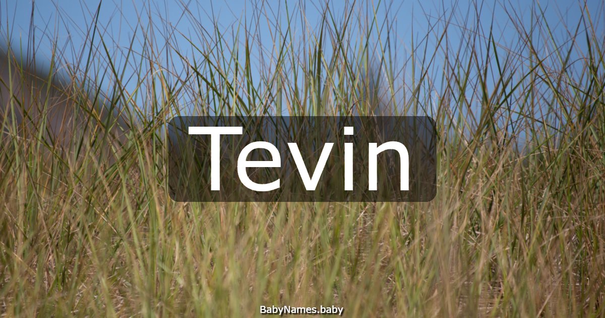 Tevin