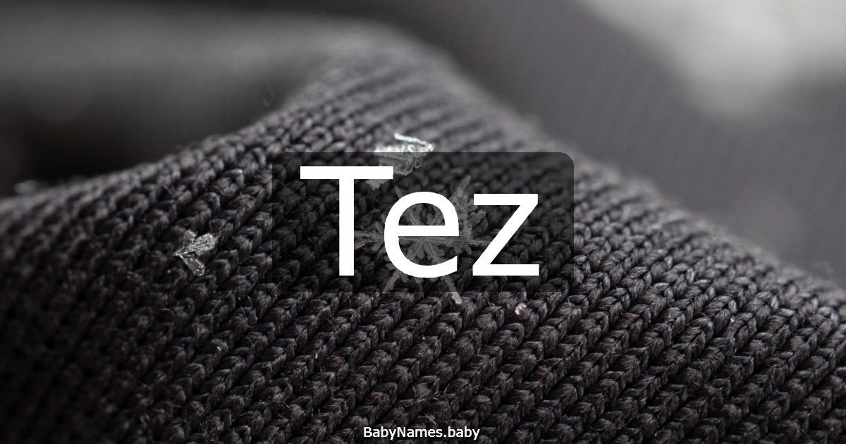 Tez