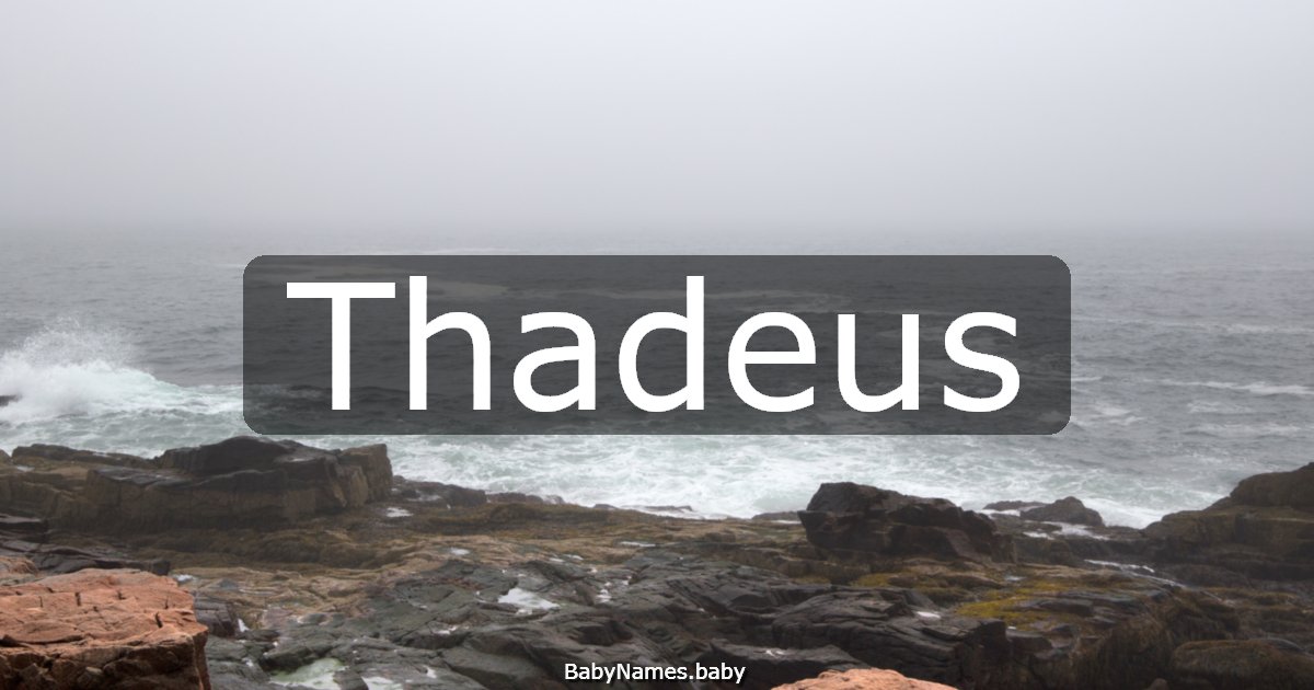 Thadeus