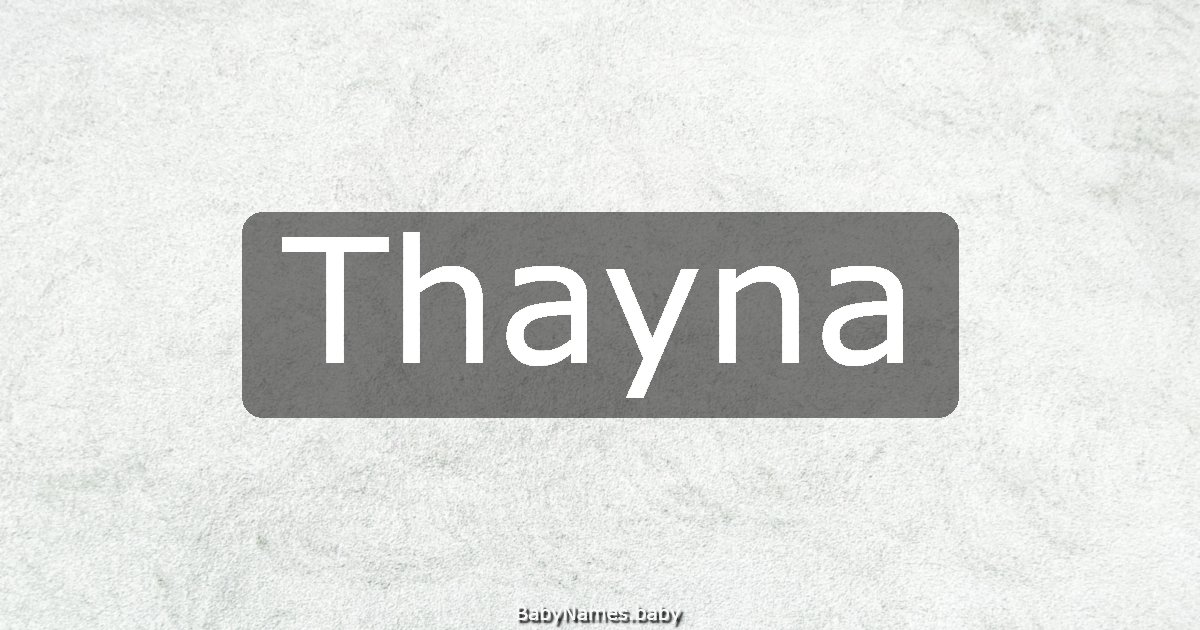 Thayna