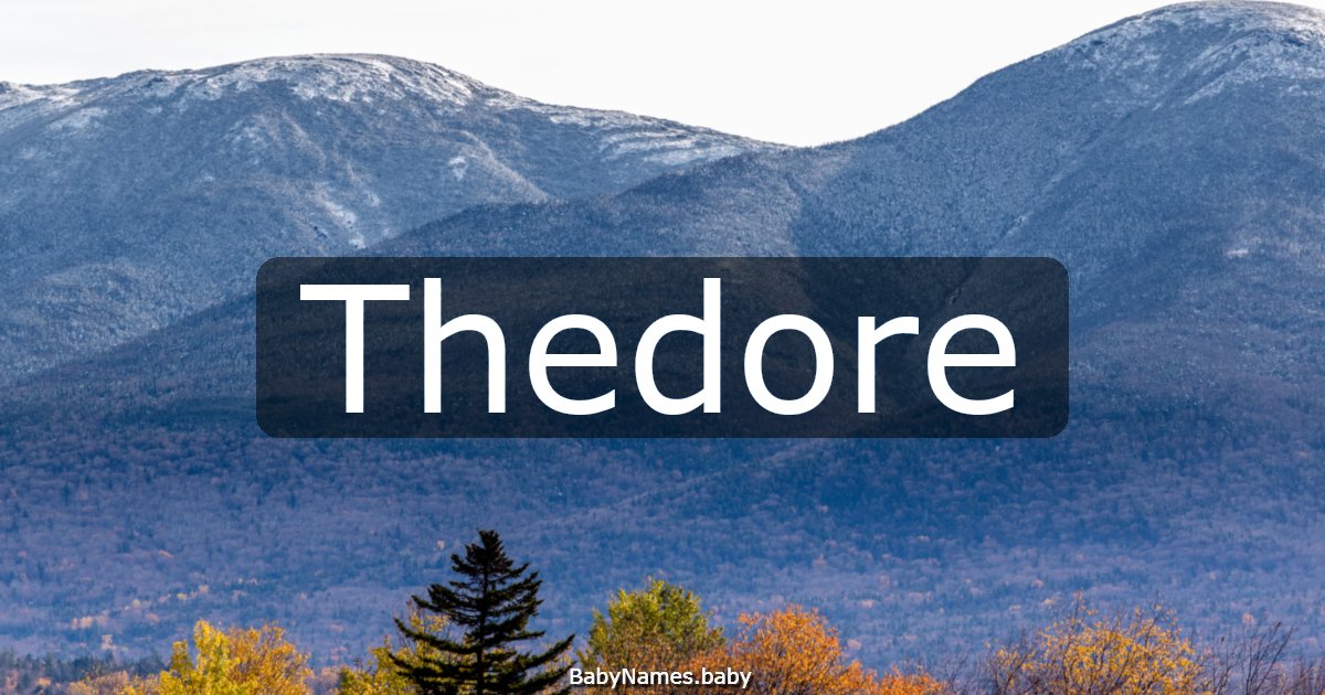 Thedore