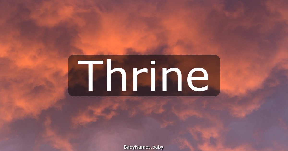 Thrine