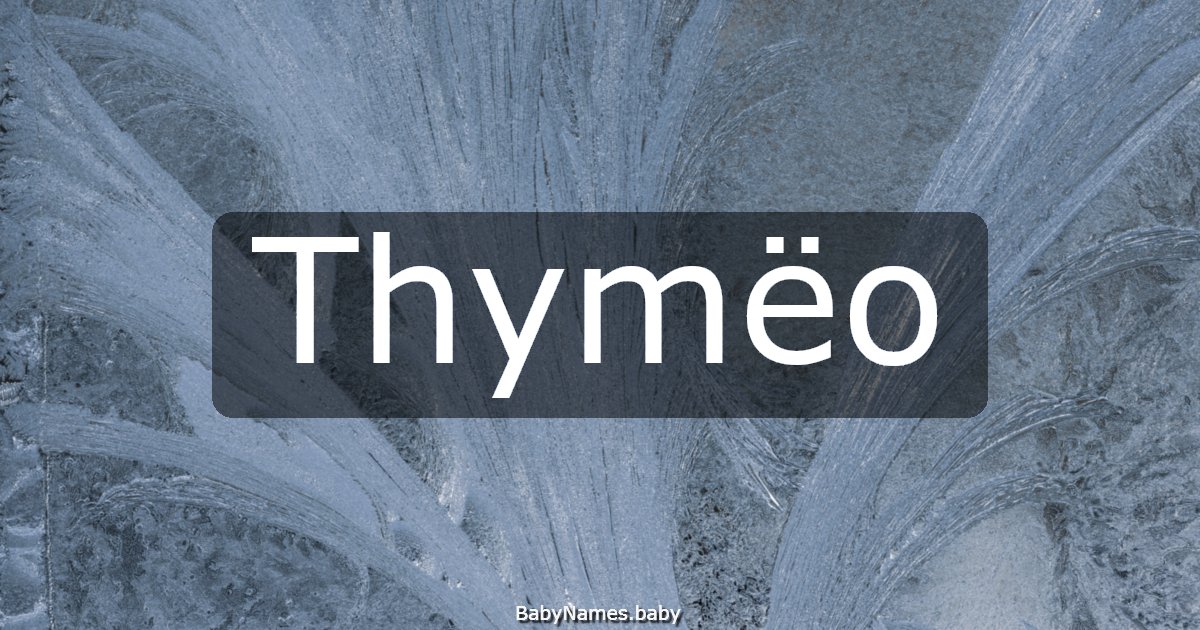 Thymëo