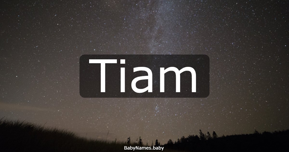 Tiam