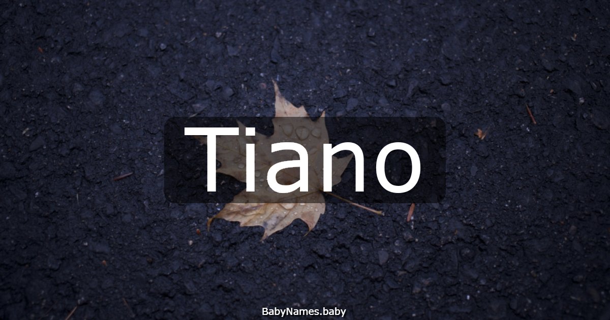 Tiano