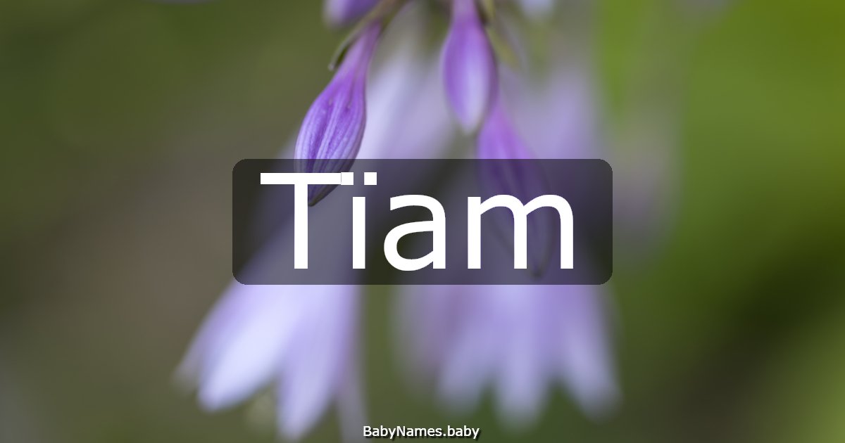 Tïam