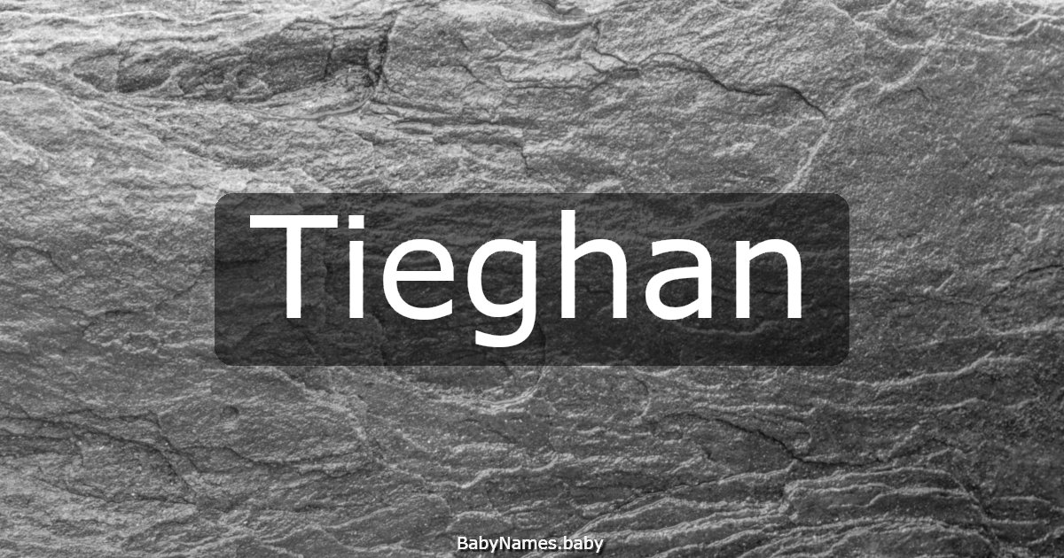 Tieghan