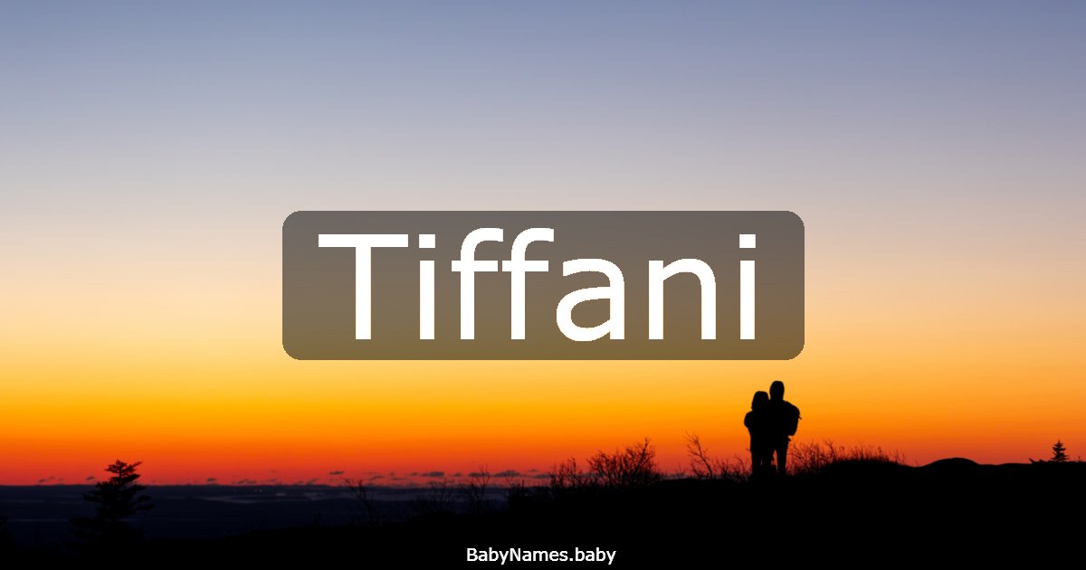 Tiffani