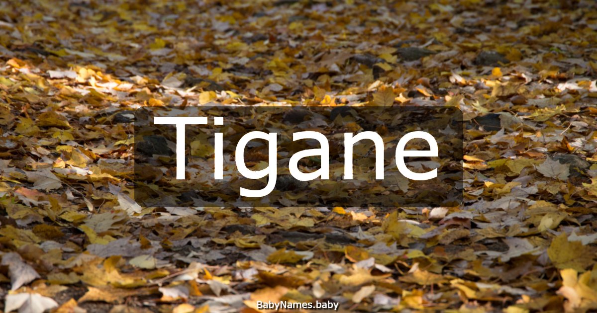 Tigane